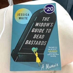 The Widow’s Guide To Dead Bastards. By Jessica Waite.⭐️
